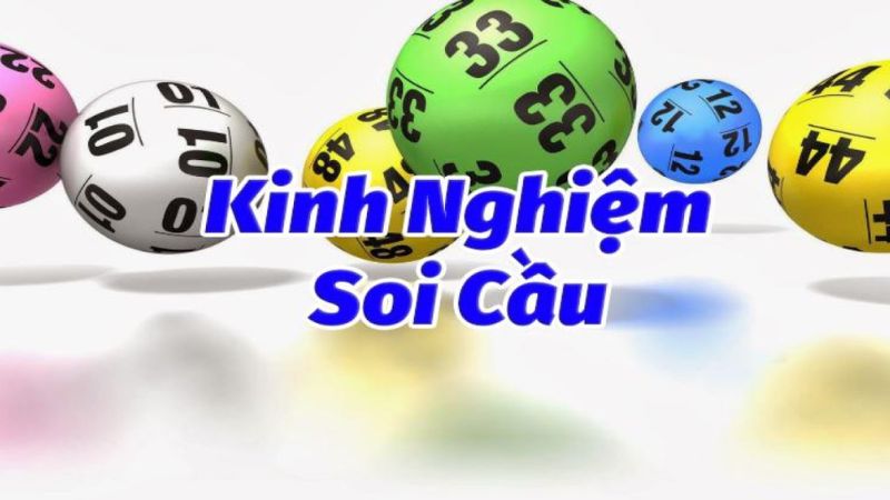 Kinh nghiệm soi cầu